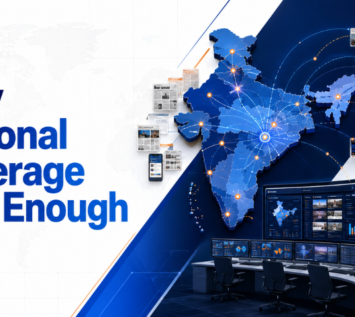 Regional Language Media Monitoring in India Why National Coverage Isn't Enough - MPIS