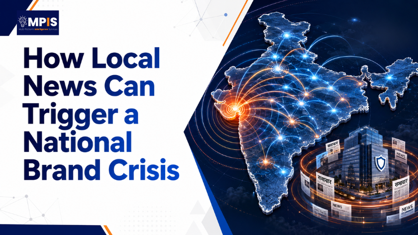 How Local News Can Trigger a National Brand Crisis - MPIS India