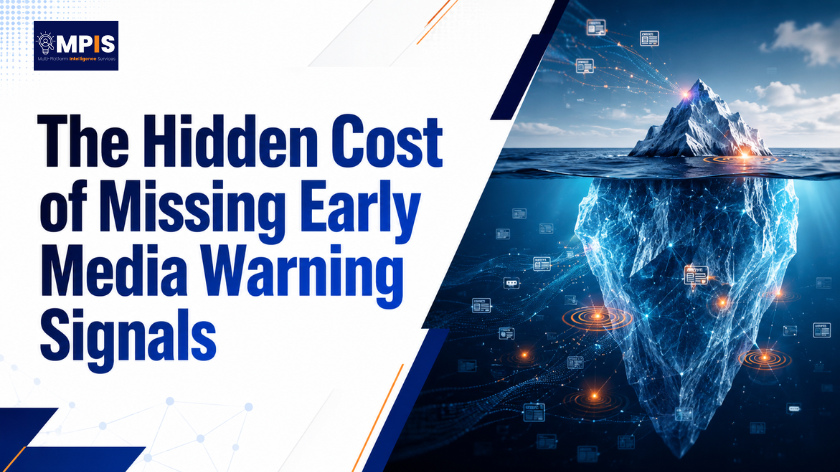 The Hidden Cost of Missing Early Media Warning Signals - MPIS