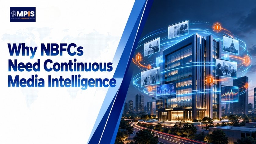 Why NBFCs Need Continuous Media Intelligence - MPIS